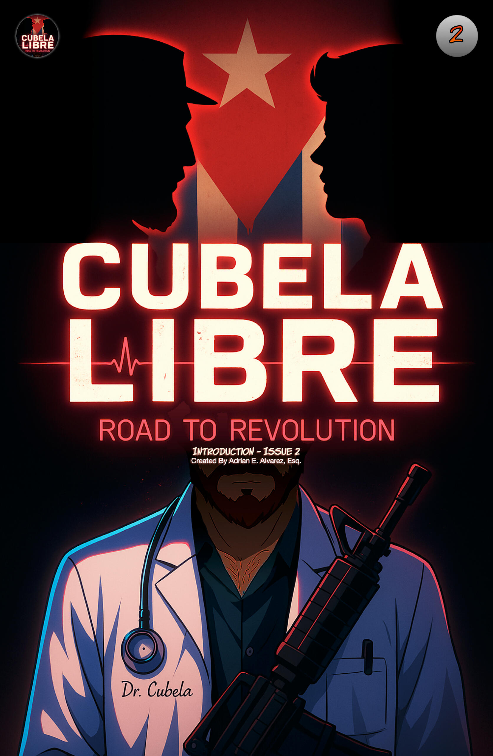 Issue 2 Cubela Libre Issue 2