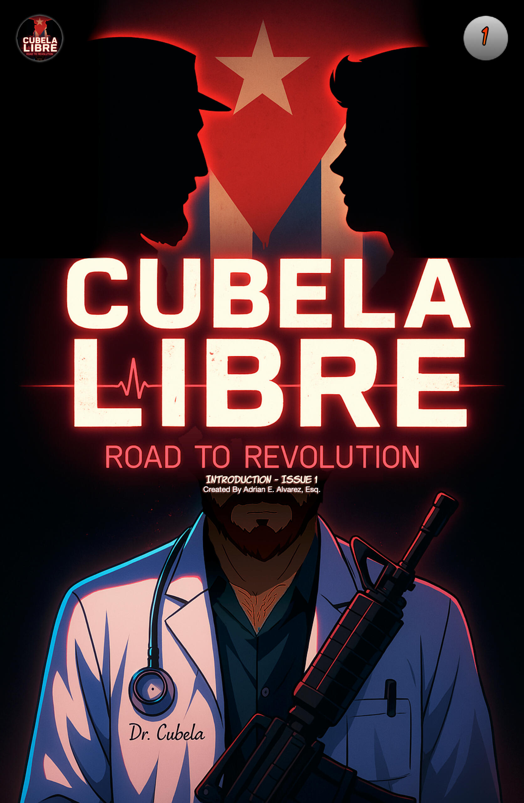 Issue 1 Cubela Libre Issue 1